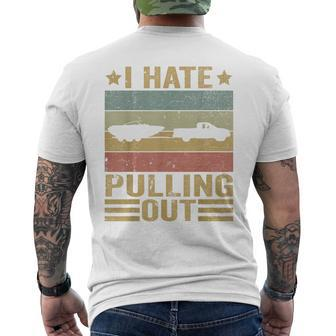 Funny Saying Vintage I Hate Pulling Out Boating Boat Captain Mens Back Print T-shirt | Mazezy