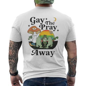 Gay The Pray Away Lgbt Gay Frog Equality Pride Month Mens Back Print T-shirt - Seseable