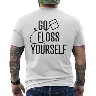 Go Floss Yourself Cute Dental Babe Hygienist T Men's T-shirt Back Print - Seseable