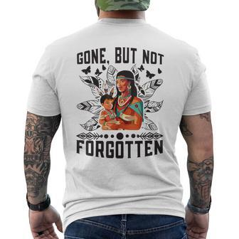 Gone But Cant Be Forgotten Awareness Day Indigenous Children Men's T-shirt Back Print