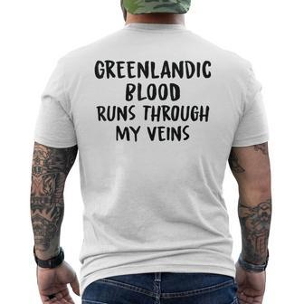 Greenlandic Blood Runs Through My Veins Novelty Word Men's T-shirt Back Print - Seseable