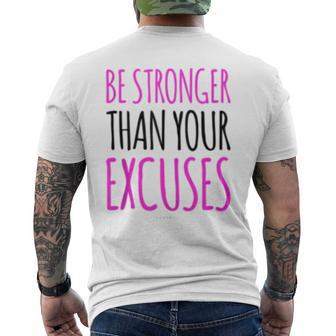 Gym Motivation Gift Tanks Be Stronger Than Your Excuses Mens Back Print T-shirt | Mazezy