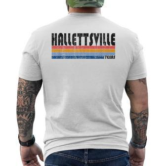 Hallettsville Tx Hometown Pride Retro 70S 80S Style Men's T-shirt Back Print | Mazezy