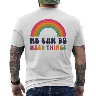 We Can Do Hard Things Ashley Scott s Men's T-shirt Back Print | Mazezy