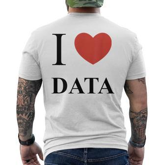 I Heart Love Data T Analyst Scientist Engineer Men's T-shirt Back Print | Mazezy