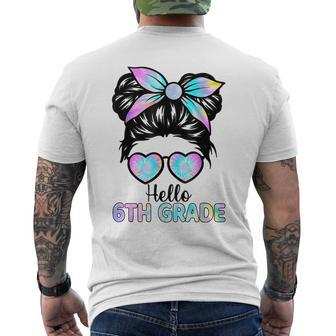 Hello 6Th Grade Messy Bun Girl Tie Dye Back To School Kid Mens Back Print T-shirt - Seseable