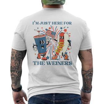Hot Dog Im Just Here For The Wieners 4Th Of July Patriotic Patriotic Funny Gifts Mens Back Print T-shirt | Mazezy