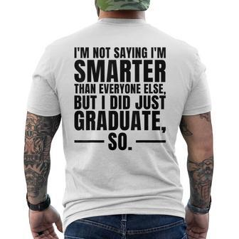I Graduated Funny Graduation Seniors Him Or Her Mens Back Print T-shirt | Mazezy