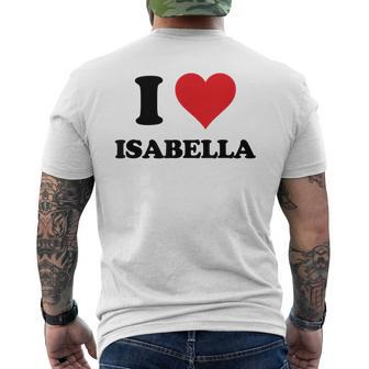 I Heart Isabella First Name I Love Personalized Stuff Mens Back Print T-shirt - Seseable