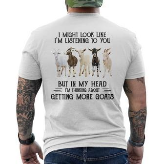 I Might Look Like Im Listening To You But In My Head Goat Mens Back Print T-shirt | Mazezy