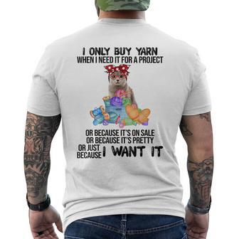 I Only Buy Yarn When I Need It For A Project Cat Mens Back Print T-shirt - Seseable