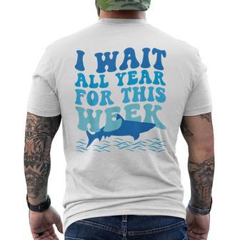 I Wait All Year For This Week - Funny Marine Shark Lover Mens Back Print T-shirt - Monsterry