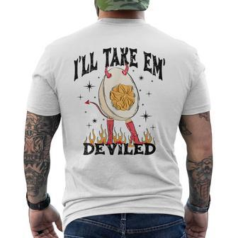 I'll Take 'Em Deviled Thanksgiving Deviled Eggs Men's T-shirt Back Print | Mazezy