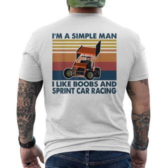 Im A Simple Man I Like Boobs And Sprint Car Racing Racing Funny Gifts Mens Back Print T-shirt | Mazezy