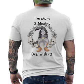 I'm Short Mouthy's Deal Gnome With It Happy Halloween Men's T-shirt Back Print - Monsterry AU
