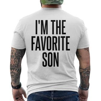 Im The Favorite Son  Mens Back Print T-shirt