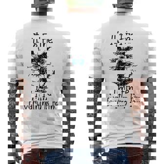 Its Fine Im Fine Everything Is Fine Funny Cat Mens Back Print T-shirt | Mazezy