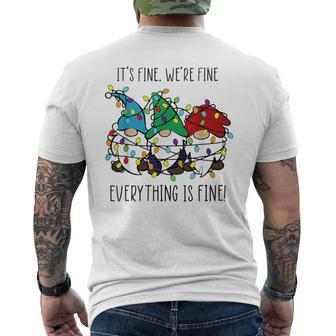It's Fine We're Fine Everything Is Fine Gnomes Christmas Men's T-shirt Back Print - Seseable