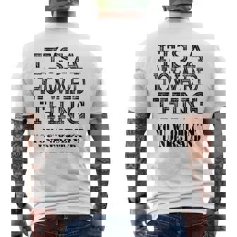 Its A Howard Thing You Wouldnt Understand Matching Family Men's T-shirt Back Print | Seseable CA