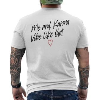 Me And Karma Vibe Like That Cat Lover Men's T-shirt Back Print - Monsterry AU
