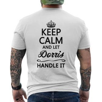 Keep Calm And Let Dorris Handle It Name Men's T-shirt Back Print | Mazezy