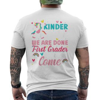 Kids Kindergarten We Are Done First Grade Here We Come Unicorn Mens Back Print T-shirt - Seseable