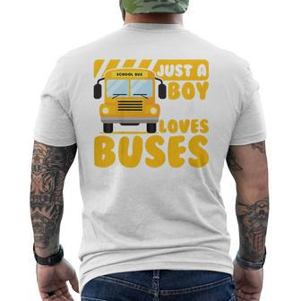 Kids School Bus Boys Funny Just A Boy Who Loves Buses Mens Back Print T-shirt - Seseable