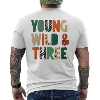 Kids Young Wild & Three Cute 3Rd Birthday Wild Child Third Bday  Mens Back Print T-shirt