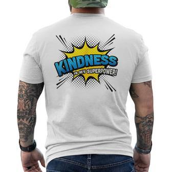 Kindness Is My Superpower Comic Book Style Mens Back Print T-shirt | Mazezy