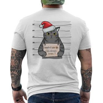 I Knocked Over The Christmas Tree Fat Cat Shot Men's T-shirt Back Print | Mazezy