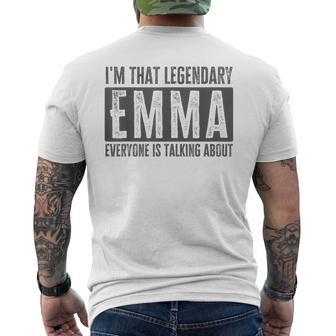 Legendary Emma First Name Quote For Emma Men's T-shirt Back Print | Mazezy