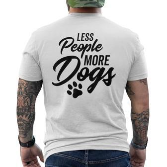 Less People More Dogs Funny Dog Lover Mens Back Print T-shirt - Thegiftio UK