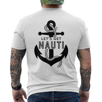 Lets Get Naughty Funny Nautical Sailing Anchor Quote Mens Back Print T-shirt | Mazezy