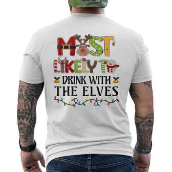 Most Likely To Drink With The Elves Elf Christmas Drinking Men's T-shirt Back Print - Seseable