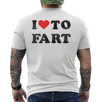 I Love To Fart I Heart To Fart Joke Farting Gag Men's T-shirt Back Print - Monsterry
