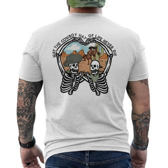 May The Cowboy Hay Of Life Never Die Cowboy Skull Skeleton Mens Back Print T-shirt | Mazezy
