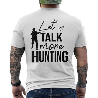 Mens Funny Hunting DadLests Talk More Hunting Hunters Fathers Mens Back Print T-shirt - Thegiftio UK