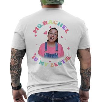 Ms Rachel Is My Bestie MsRachel Birthday Men's T-shirt Back Print | Seseable CA