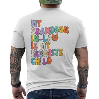My Grandson In Law Is My Favorite Child Family Humor Groovy Mens Back Print T-shirt - Seseable