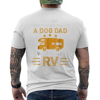 Never Underestimate A Dog Dad With An Rv Camper Gifts Gift For Mens Mens Back Print T-shirt | Mazezy
