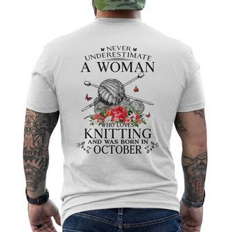 Never Underestimate A Girl Who Loves Knitting Born October Mens Back Print T-shirt
