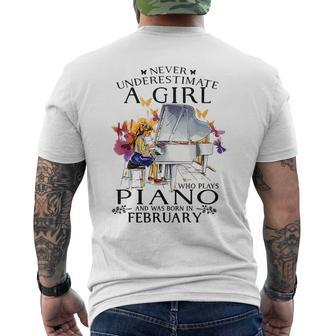 Never Underestimate A Girl Who Plays Piano Born In February Mens Back Print T-shirt - Seseable