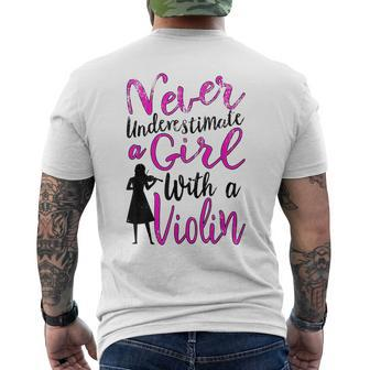 Never Underestimate A Girl With A Violin Gift For Violinist Violin Funny Gifts Mens Back Print T-shirt | Mazezy