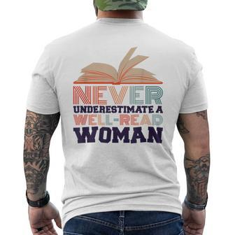 Never Underestimate A Well Read Woman Bookworm And Reader Mens Back Print T-shirt - Seseable