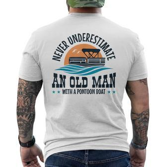 Never Underestimate An Old Man With A Pontoon Boat Pontoon Gift For Mens Mens Back Print T-shirt | Mazezy