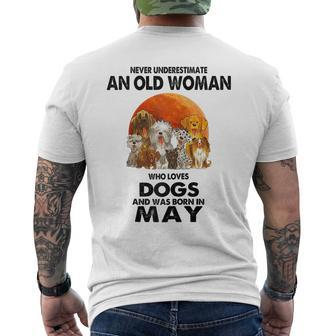 Never Underestimate An Old Woman Who Loves Dogs Born In May Mens Back Print T-shirt - Seseable