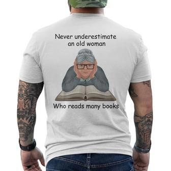Never Underestimate An Old Woman Who Reads Many Books Mens Back Print T-shirt - Seseable