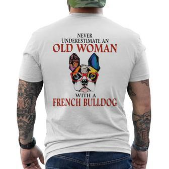 Never Underestimate An Old Woman With A French Bulldog Mens Back Print T-shirt - Seseable