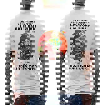 Never Underestimate An Old Woman With A Mobility Scooter Old Woman Funny Gifts Mens Back Print T-shirt | Mazezy
