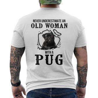 Never Underestimate An Old Woman With A Pug Mens Back Print T-shirt - Seseable